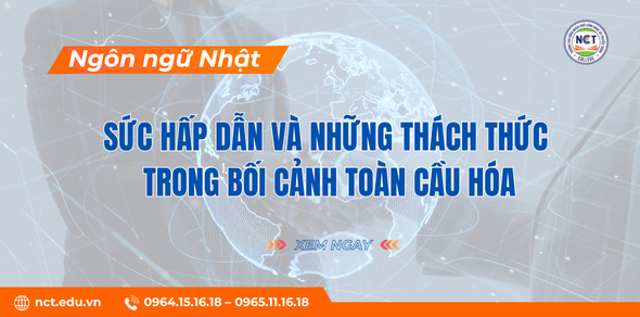 Ngôn ngữ Nhật – Sức hấp dẫn và những thách thức trong bối cảnh toàn cầu hóa